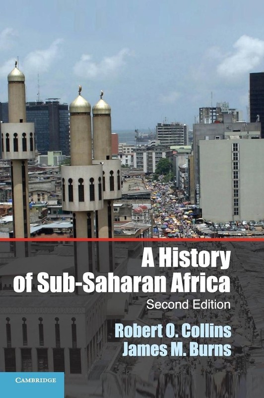 A History of Sub-Saharan Africa by Robert O. Collins (English) Hardcover Book