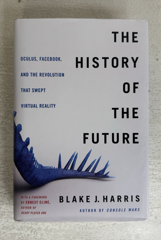 *NEW* The History of the Future – Blake J. Harris (2019 HC Book w/DJ) 1st/1st