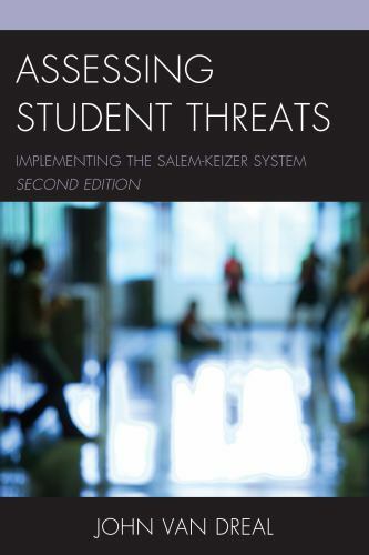 Assessing Student Threats: Implementing the Sal- 9781475830514, paperback, Dreal