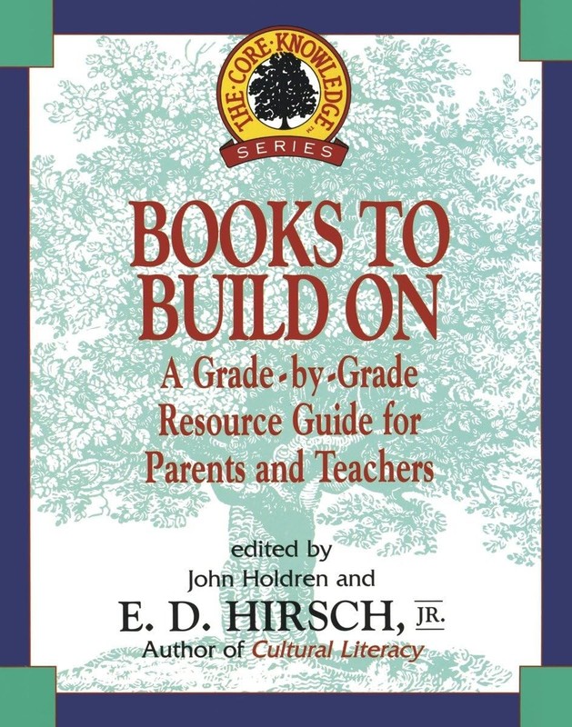Books to Build On: A Grade-by-Grade Resource Guide for Parents and Teachers …
