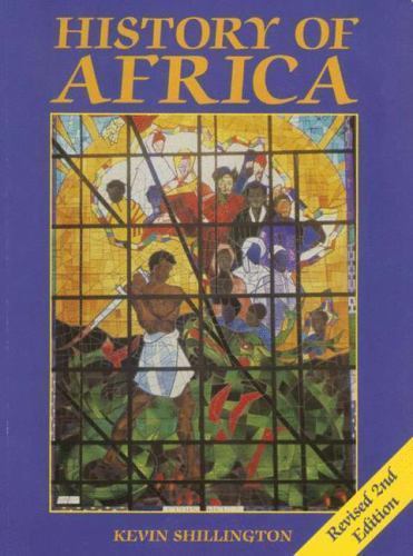 History of Africa by Kevin Shillington