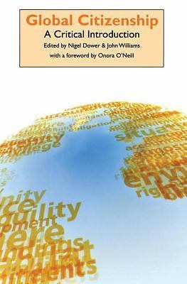 Global Citizenship: A Critical Introduction