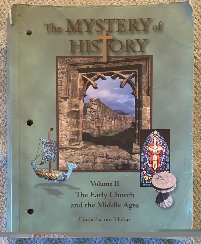 Mystery of History Vol II – The Early Church and the Middle Ages Hobar Paperback