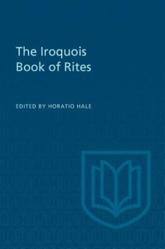 The Iroquois Book of Rites, Brand New, Free shipping in the US