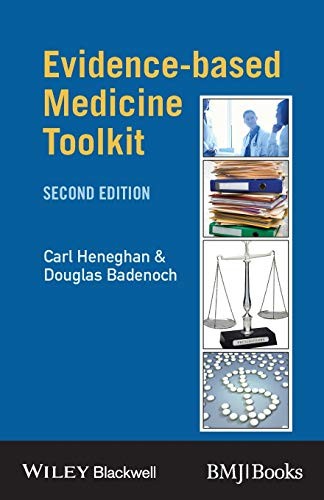 Evidence-based Medicine Toolkit (Evidence-Based Medicine)(2nd Ed