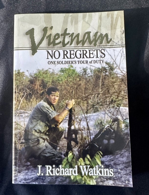 Vietnam No Regrets : One Soldier’s Tour of Duty by J. Richard Watkins (2008,…