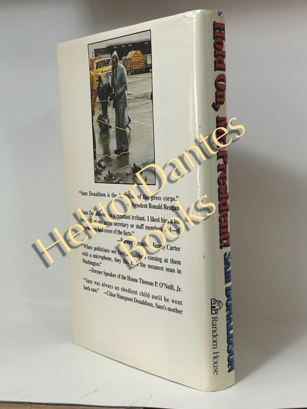 Hold On, Mr. President! by Sam Donaldson (1987 Hardcover) gallery