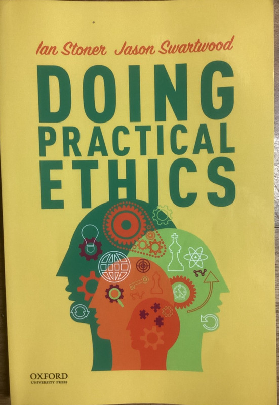 Doing Practical Ethics by Stoner, Ian