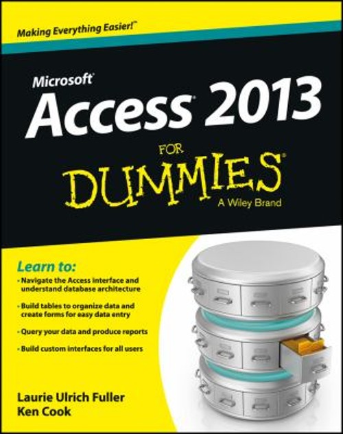 Access 2013 for Dummies Paperback Laurie A., Cook, Ken Ulrich