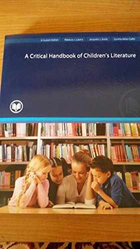 Critical Handbook of Children’s – Paperback, by Rebecca J. Lukens; – Very Good