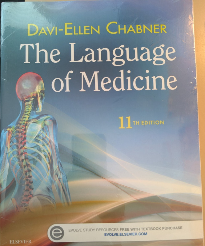 The Language of Medicine by Davi-Ellen Chabner ISBN: 9780323370813