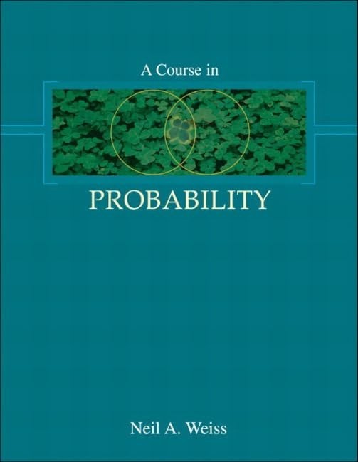 Course in Probability, A, Weiss, Neil