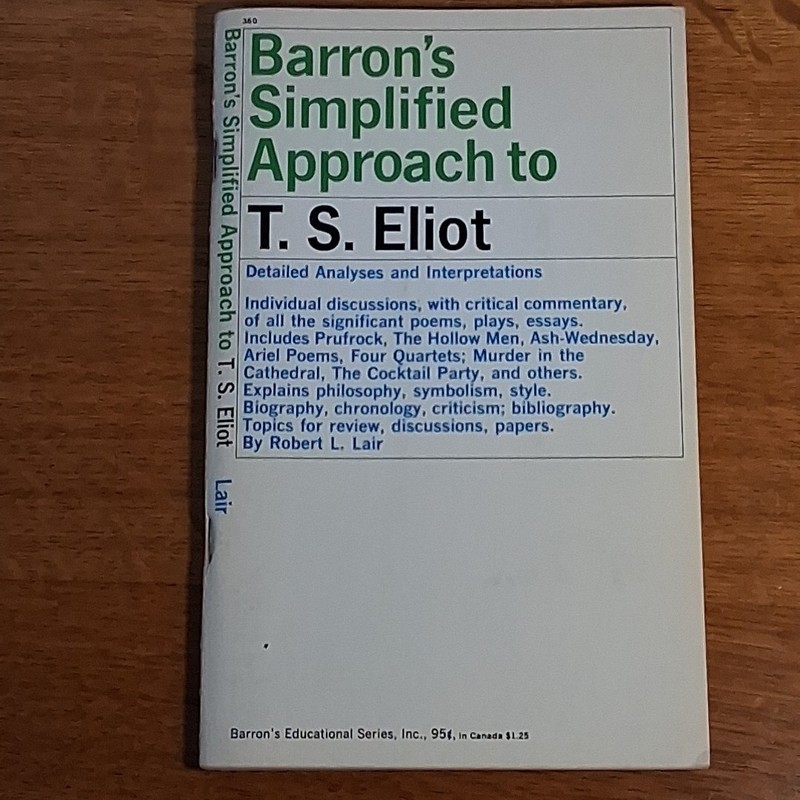 Barron’s Simplified Approach TS Eliot, Lair Detailed Analysis & Interpretations