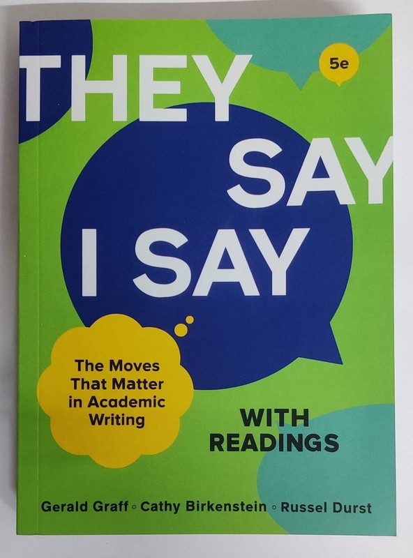 They Say I Say with Readings (Fifth Edition) – Paperback – NEW
