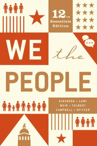 We the People by Ginsberg, Benjamin; Lowi, Theodore J.; Weir, Margaret