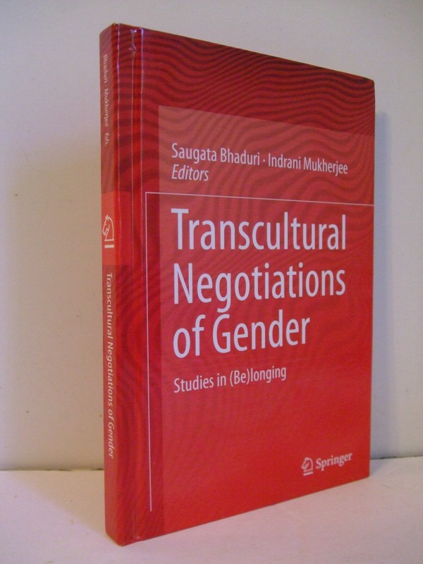 Transcultural Negotiations of Gender: Studies in (Be)longing