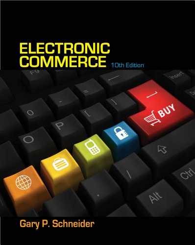 Electronic Commerce – Paperback, by Schneider Gary – Acceptable