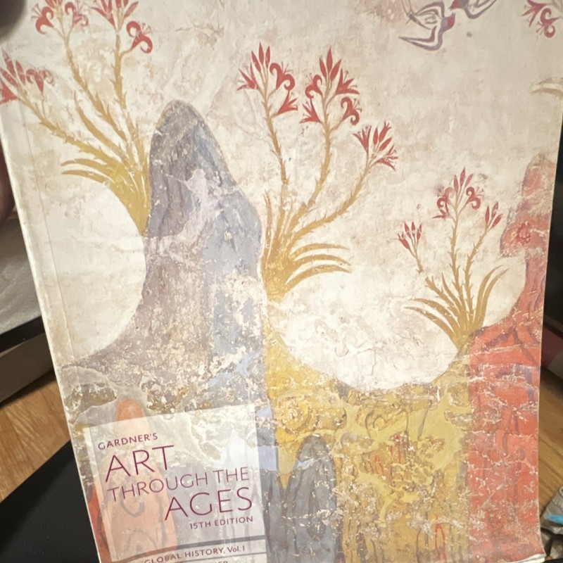 Gardner’s Art Through the Ages Vol. I, 15th Edition, Cengage, Art History
