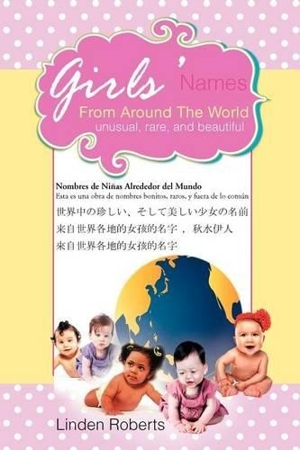 Linden Roberts Girls’ Names from Around the World (Paperback) (UK IMPORT)