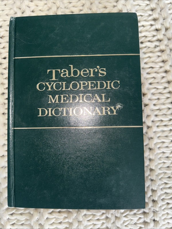 Taber’s Cyclopedic Medical Dictionary by Clayton L. Thomas (1975, Hardcover) 12
