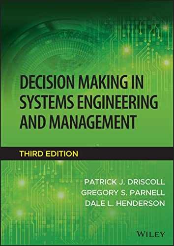 Decision Making in Systems – Hardcover, by Driscoll Patrick J.; – Very Good