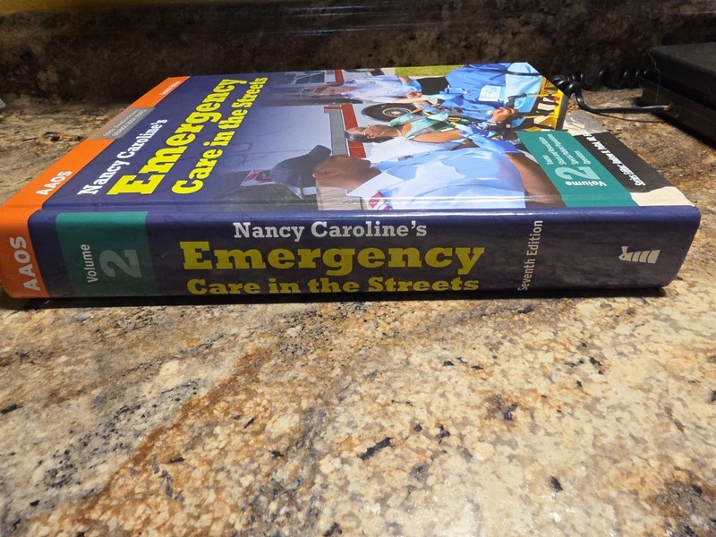 AAOS Nancy Carolines Emergency Care In The Streets 7th Edition Volume 2