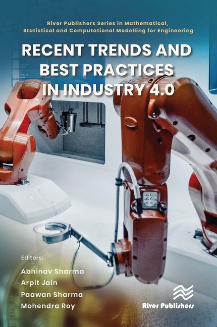 Recent Trends And Best Practices In Industry 4 0