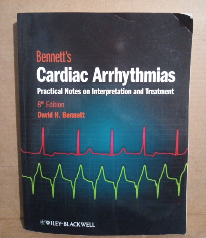 Cardiac Arrhythmias 8th Edition by David H. Bennett –Paperback