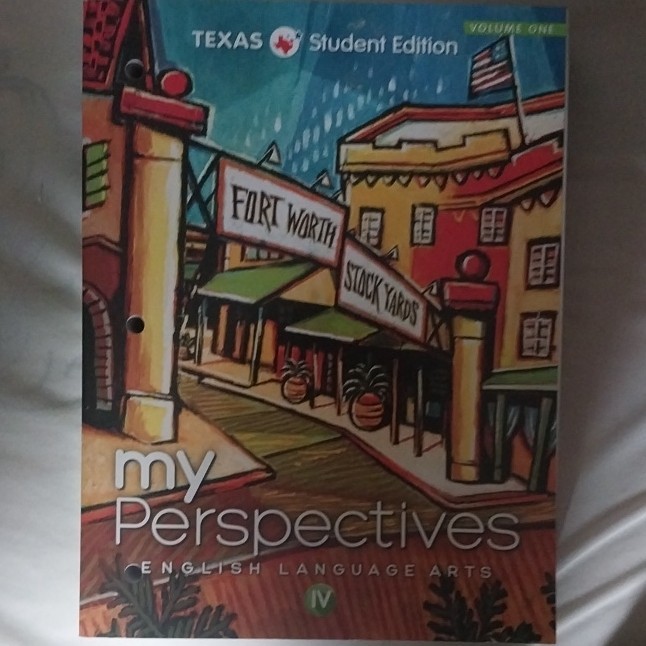 Savvas myPerspectives ELA Level IV Texas Student Edition Vol 1 (2017)