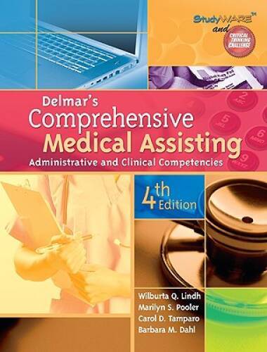 Delmar’s Comprehensive Medical Assisting: Administrative and Clinical Com – GOOD