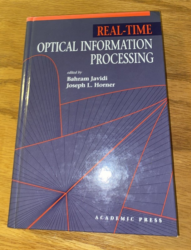 Real-Time Optical Information Processing B. Javidi & J. Horner 1994