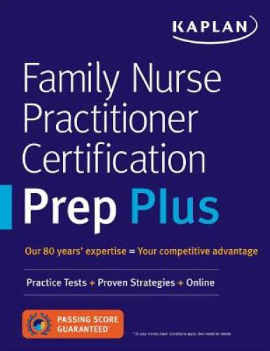 Family Nurse Practitioner Certification Prep Plus: Practice Tests + Prove – GOOD