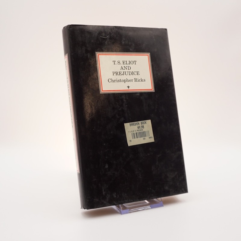 T.S. Eliot and Prejudice