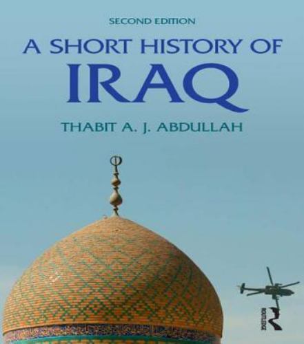Short History of Iraq, Hardcover by Abdullah, Thabit, Brand New, Free shippin…