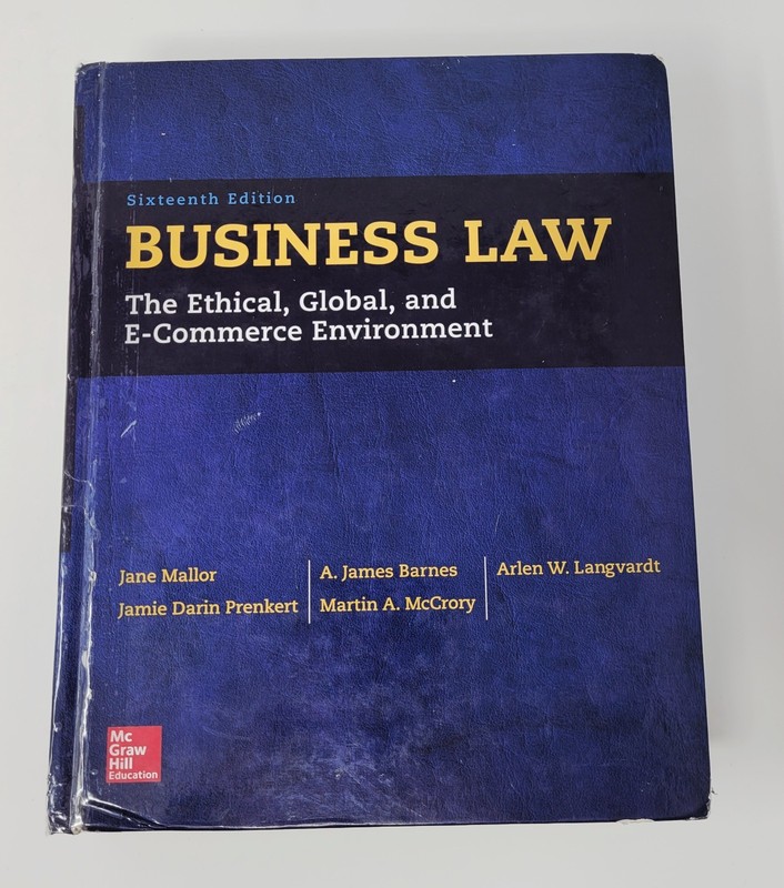 Business Law by 16th edition Jane Mallor, A. James Barnes, Martin A. McCrory…