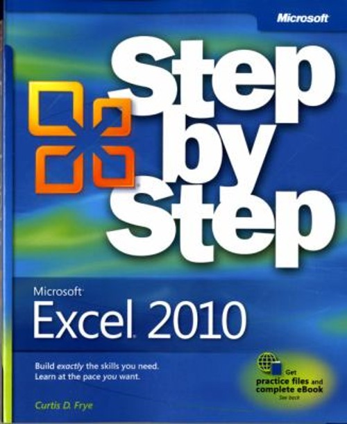 Microsoft Excel 2010 Step by Step Paperback Curtis Frye
