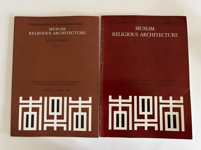 MUSLIM RELIGIOUS ARCHITECTURE by Dogan Kuban ~ 2 VOLUME set ~ Mosque,