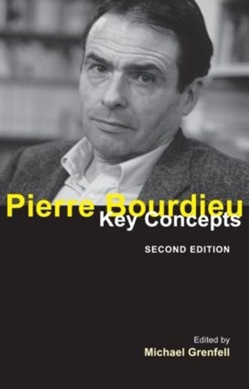 Pierre Bourdieu: Key Concepts 2nd Edition by Michael Grenfell (English) Paperbac
