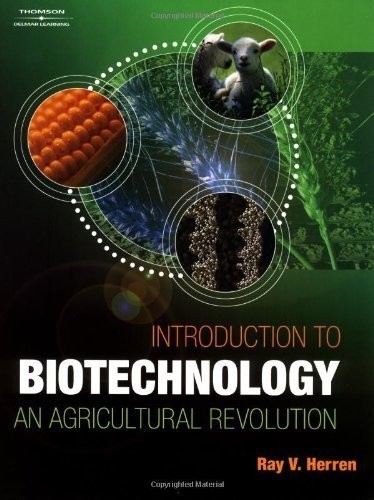 Introduction to Biotechnology, Herren, Dr. Ray V.