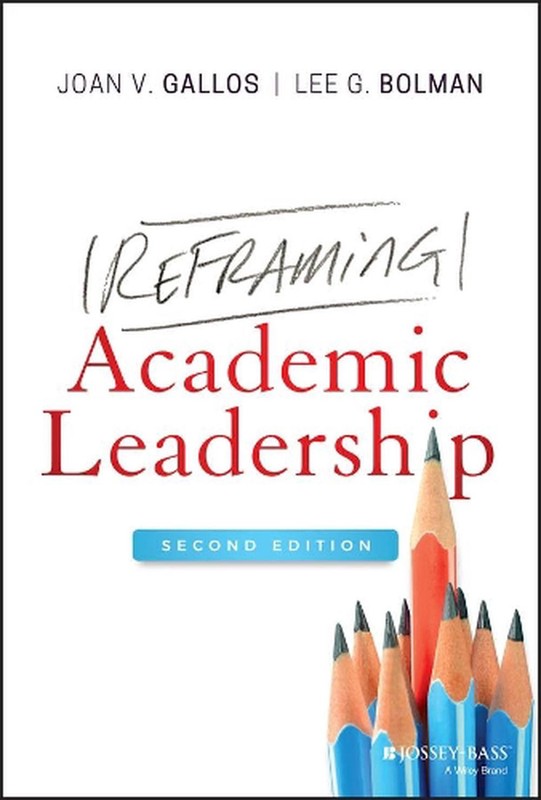Reframing Academic Leadership by Joan V. Gallos (English) Hardcover Book