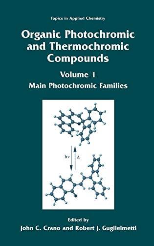Organic Photochromic and Thermochromic Compound, Crano, Guglielmetti Hardcover-