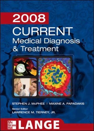 Current Medical Diagnosis and Treatment 2008 (Lange Current)