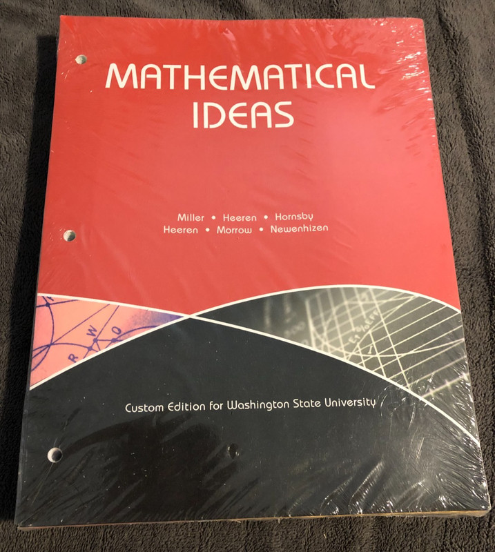 Washington State University Mathematical Ideas Looseleaf College Textbook Miller