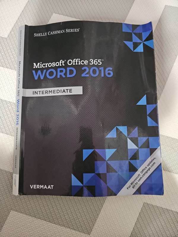 Shelly Cashman Series Microsoft Office 365 Word 2016 Intermediate Misty Vermaat