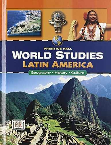 World Studies: Latin America: – Hardcover, by PRENTICE HALL – Very Good x