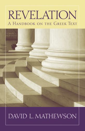 Revelation: A Handbook on the Greek Text (Baylor Handbook on the Greek New Testa