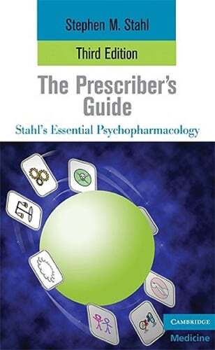 The Prescriber’s Guide by Stephen Stahl: Used