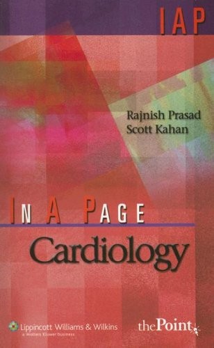 In a Page Cardiology – Prasad, Rajnish, M.D.|Mohan, Pankaj, M.D.|Kahan, Scot…