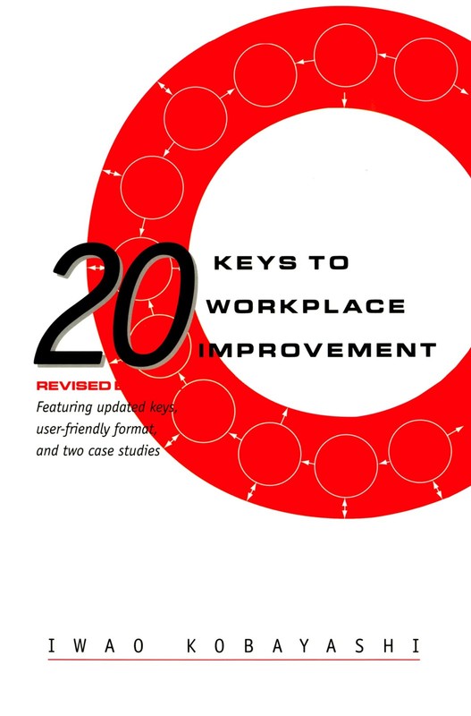 20 Keys to Workplace Improvement (Manufacturing & Production) – hardcover Ko…