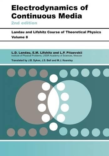 L D Landau L. P. Pitaevskii E.M. Lif Electrodynamics of Continuous (Paperback)